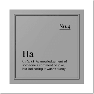 Funny definition art - Ha - grey Posters and Art